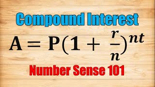 Compound Interest Problem Solving  Number Sense 101 [upl. by Oiramad]