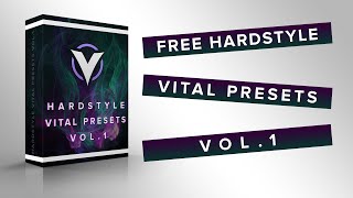 Free Hardstyle Vital Presets Vol1 [upl. by Vogele]