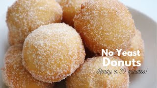 EASY NO YEAST DONUTS  NO KNEAD amp READY IN 30 MINUTES [upl. by Apfel]