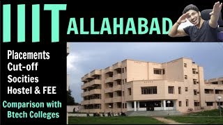 IIIT ALLAHABAD  Admission  Placements  Everything else  Comparison with other IIITs [upl. by Clyde]