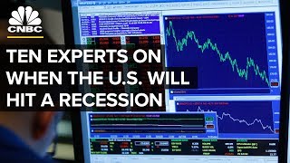 Ten Experts On When The Next Recession May Hit [upl. by Adey]