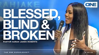 Blessed Blind amp Broken  Sarah Jakes Roberts [upl. by Nonarb964]