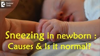 Why newborn frequently sneezes after birth  Dr Suresh Gowda [upl. by Aierbma]