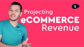 How to estimate the revenue model of an eCommerce Business [upl. by Eelyrag64]