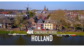 HOLLAND 🇳🇱 Drone Aerial 4K  Cinematic Aerial of the Netherlands Ultra HD Nederland [upl. by Euqinorev]