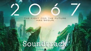 2067 Soundtrack  Apotheosis End Titles movie version [upl. by Neddra478]