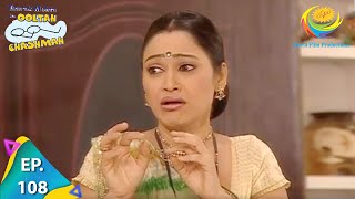 Taarak Mehta Ka Ooltah Chashmah  Episode 108  Full Episode [upl. by Modestine]