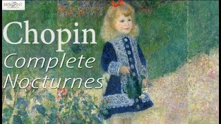 Chopin Complete Nocturnes [upl. by Atlante]