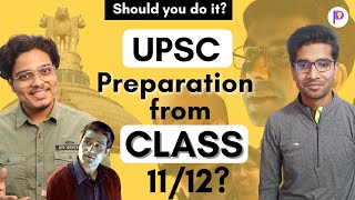 Should We Start UPSC preparation from Class 1112  Shivansh Gupta [upl. by Emery]