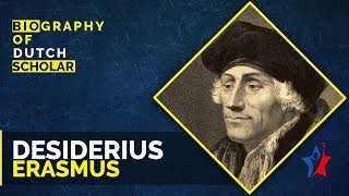 Desiderius Erasmus Short Biography [upl. by Atsedom]