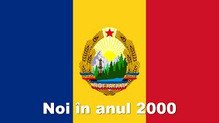 Noi în anul 2000  Cîntec Patriotic [upl. by Feltie335]