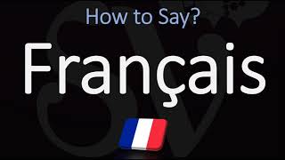 How to Pronounce Français CORRECTLY French Pronunciation [upl. by Eladnek]