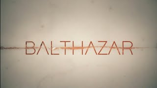 Balthazar Season 1 quotOfficial Trailerquot [upl. by Mulford]