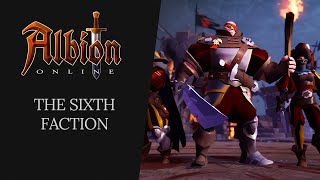 Albion Online  The Sixth Faction [upl. by Irrak]