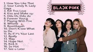 Blackpink Full Album Playlist 2020 [upl. by Ezar]