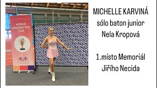 MICHELLE KARVINÁ  sólo junior baton Nela Kropová 2023 [upl. by Ynohtna270]