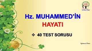 Din Kültürü ve Ahlak Bilgisi  Hz Muhammedin Hayatı Testi [upl. by Nossila268]