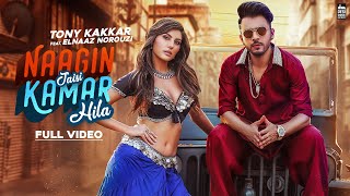 NAAGIN JAISI KAMAR HILA  TONY KAKKAR FT Elnaaz Norouzi  Sangeetkaar  Hindi Song 2019 [upl. by Atiuqahc]