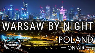 Warsaw By Night  Warszawa nocą z drona  Poland aerial 4K  POLAND ON AIR by Margas amp Łogusz [upl. by Enylecoj]