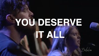 You Deserve it All  Josh Baldwin  Bethel Church [upl. by Rosemary]