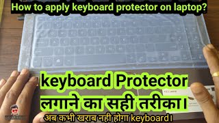 how to apply keyboard protector on laptop [upl. by Rhea466]