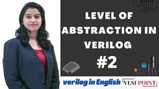 Level of abstraction in Verilog  2  Verilog in English [upl. by Liddy992]