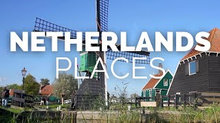 10 Best Places to Visit in the Netherlands  Travel Video [upl. by Abram]