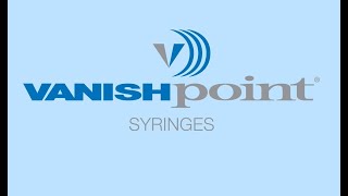 VanishPoint® Syringe [upl. by Eisteb125]