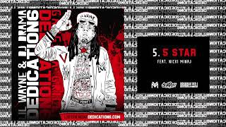 Lil Wayne  5 Star ft Nicki Minaj Dedication 6 WORLD PREMIERE [upl. by Veriee328]