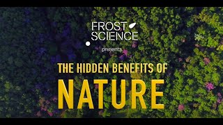 Science Spotlight The Hidden Benefits of Nature [upl. by Higginson]