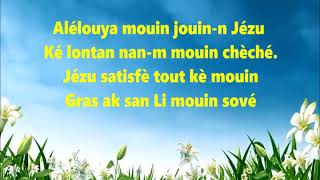 43 Melodie Joyeuse Kreyol chant desperance Tout lavi mwenlyrics fresh gospelHaitian Gospel [upl. by Rosemary126]