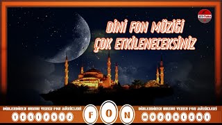 DİNİ FON MÜZİK ÇOK ETKİLENECEKSİNİZ [upl. by Sices366]