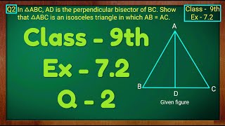 Class  9th Ex  72 Q2 Triangles Maths NCERT CBSE [upl. by Dicky]