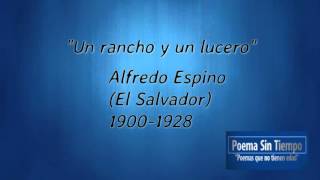 Alfredo Espino Un rancho y un lucero [upl. by Briscoe400]