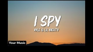 Kyle amp Lil yachtyI SPY lyrics [upl. by Hastings]