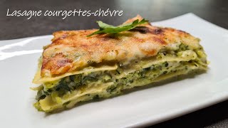 Recette lasagne chèvrecourgette [upl. by Ahtelat]