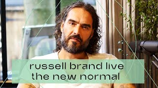 Russell Brand Live  The New Normal 1 [upl. by Lim]