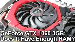 Nvidia GTX 1060 3GB Review Does It Have Enough VRAM [upl. by Ardnnek420]