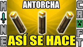 COMO HACER UNA ANTORCHA EN MINECRAFT [upl. by Ynaffik313]