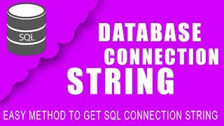 How to Create Connection String For SQL Server  Easy Method  DBMS [upl. by Tnilf581]