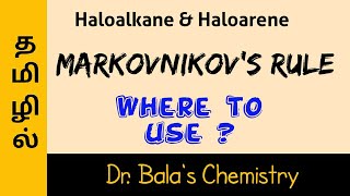 Markovnikovs rule  Haloalkane and Haloarene in Tamil [upl. by Malia]