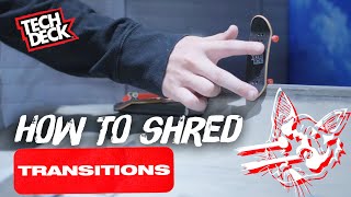 How To Fingerboard  Tech Deck Intro to Transition Skating [upl. by Fanni]