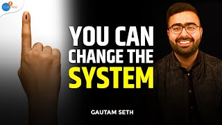 How To Become A Politician In India  Gautam Seth  Josh Talks [upl. by Oira]