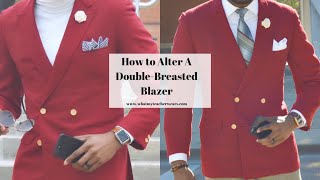 How to alter a DOUBLEBREASTED blazer SUPER EASY STEP by STEP [upl. by Farwell]