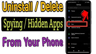 How to Uninstall Or Delete Spying Apps From Any Phone [upl. by Llennahs]