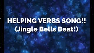 Helping Verbs Song Jingle Bells beat [upl. by Frank]