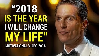 Matthew McConaugheys Life Advice Will Change Your Future MUST WATCH Motivational Speech 2018 [upl. by Halivah]