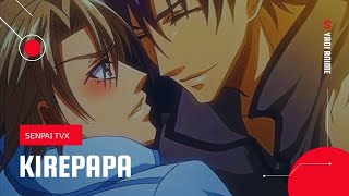 Yaoi Anime Recommendation Kirepapa  Senpai TVx [upl. by Timmi]