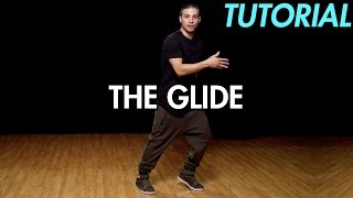 How to do the Glide Hip Hop Dance Moves Tutorial  Mihran Kirakosian [upl. by Atineg]