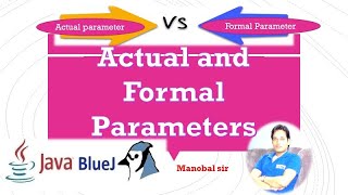 Actual and Formal Parameters  java Functions  ICSE Class 10 Computer [upl. by Digirb944]